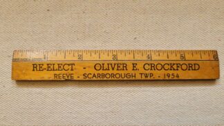 Acme Ruler and Advertising Company Rule, Toronto ON - Vintage Canadian Political Memorabilia