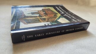 Early Furniture of French Canada Book by Jean Palardy - Antique and Vintage Quebecois Furniture Design French-Canadian Collectible Sourcebook