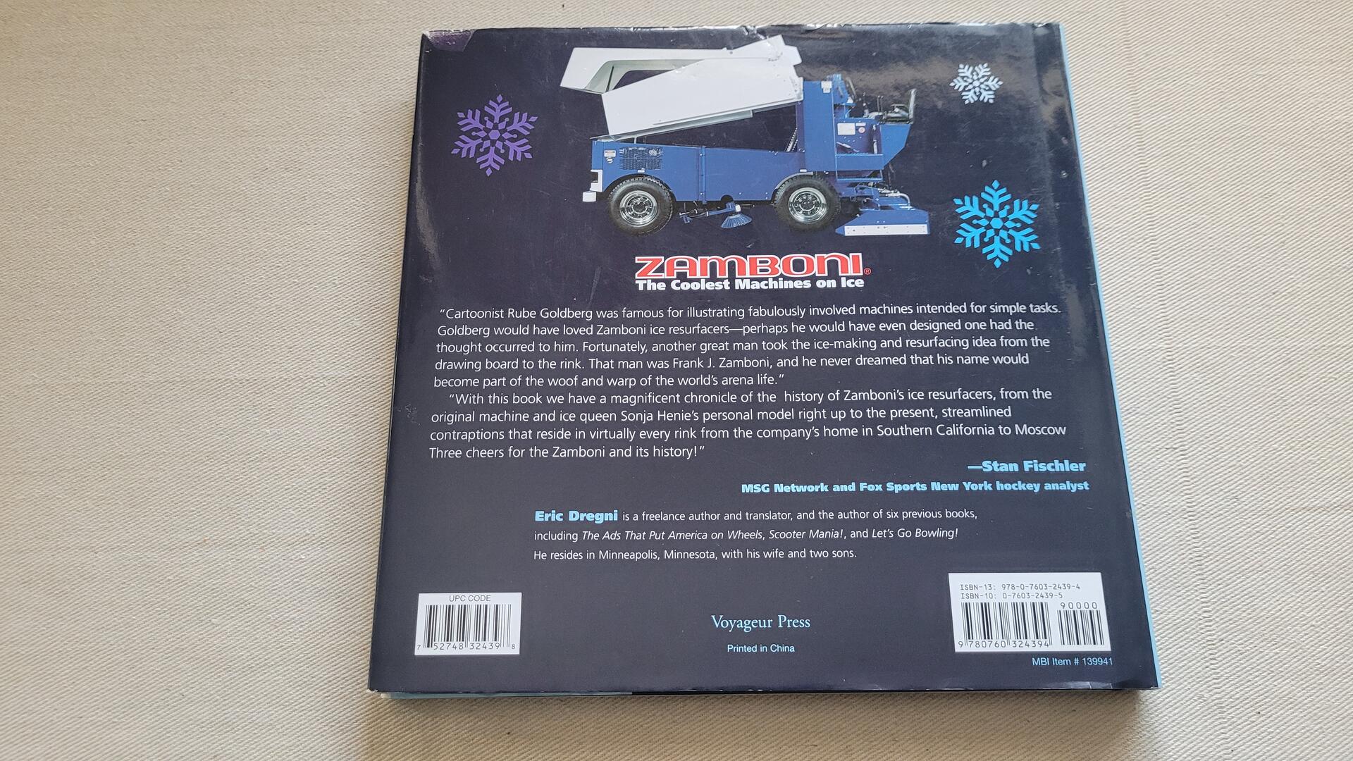 Zamboni: The Coolest Machines on Ice Book by Eric Dregni ISBN 9780760324394 128 pages Quarto Publishing Group USA.