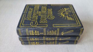 Audels Carpenters and Builders Guide Vol. 1,2,3 Published by Theo Audel & Co., New York 1958. Vintage 3 Book Set legendary in the woodworking trade