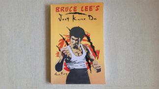 Bruce Lee's Jeet Kune Do book by by Sam Fury (Author), Diana Mangoba (Illustrator). ISBN 10: 1925979644 ISBN 13: 9781925979640 SF Nonfiction Books 2015